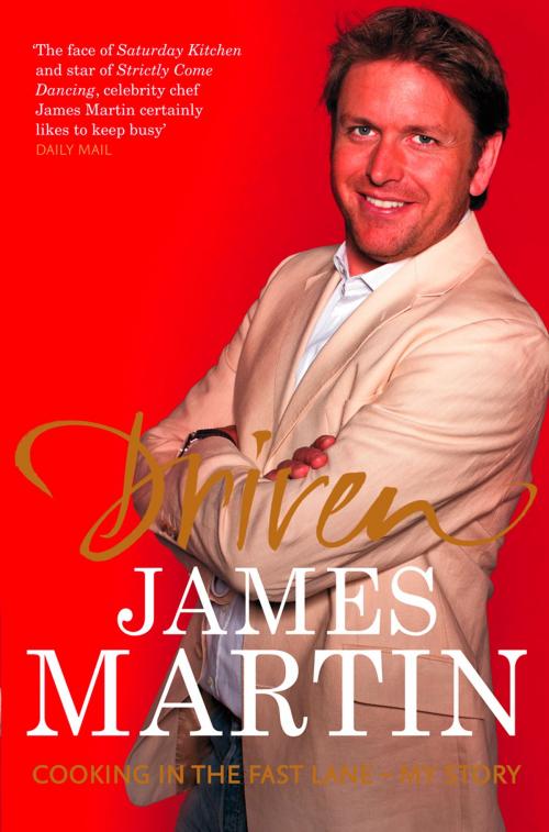 Cover of the book Driven by James Martin, HarperCollins Publishers