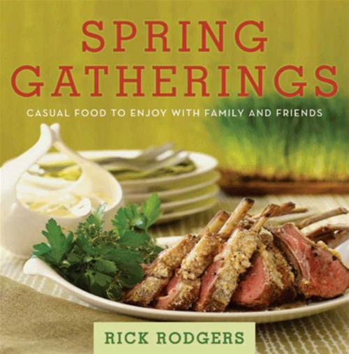 Cover of the book Spring Gatherings by Rick Rodgers, HarperCollins e-books