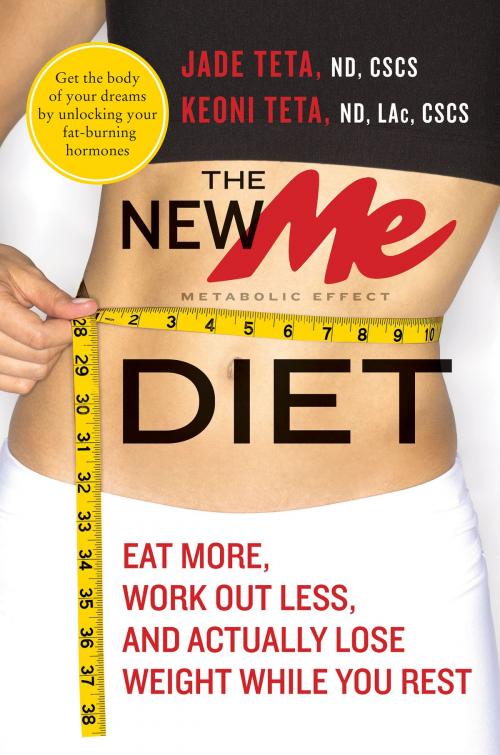 Cover of the book The New ME Diet by Jade Teta, Keoni Teta, HarperCollins e-books