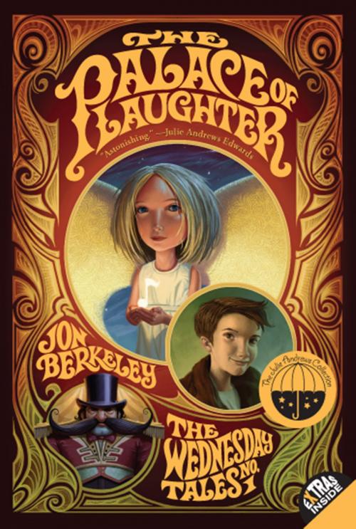 Cover of the book The Palace of Laughter by Jon Berkeley, Katherine Tegen Books