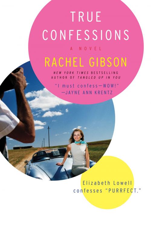 Cover of the book True Confessions by Rachel Gibson, HarperCollins e-books