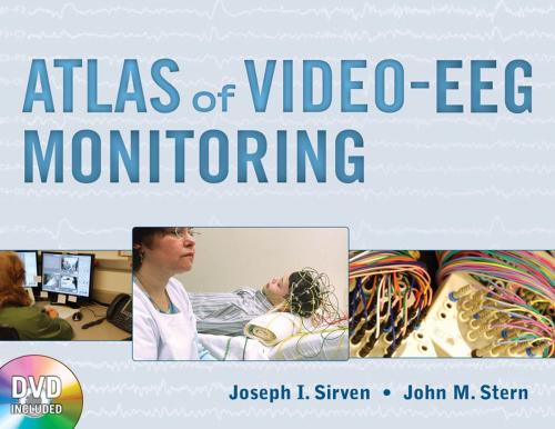 Cover of the book Atlas of Video-EEG Monitoring by Joseph I. Sirven, John M. Stern, McGraw-Hill Education