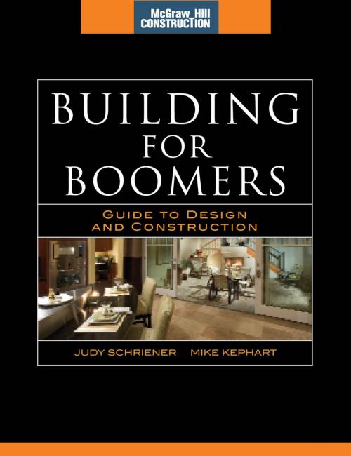 Cover of the book Building for Boomers (McGraw-Hill Construction Series) by Judy Schriener, Mike Kephart, McGraw-Hill Education