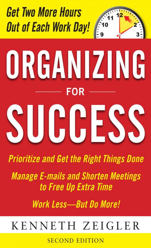 Cover of the book Organizing for Success, Second Edition by Kenneth Zeigler, McGraw-Hill Education