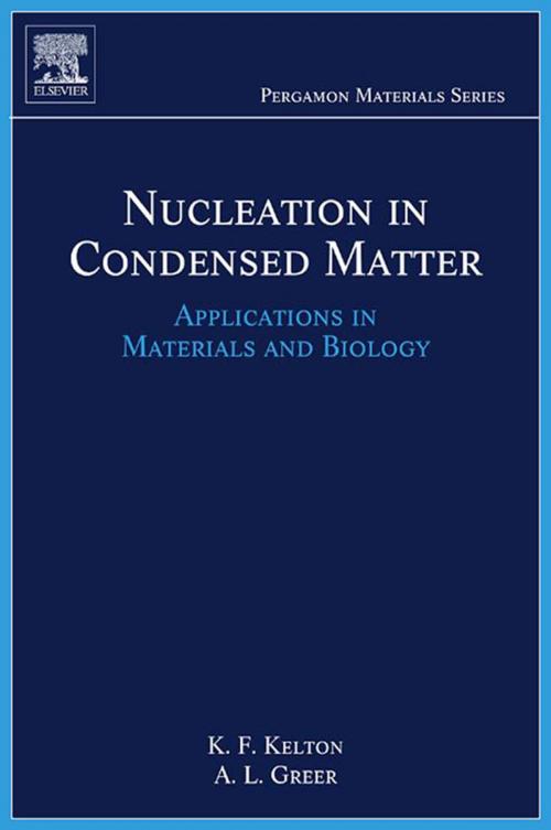 Cover of the book Nucleation in Condensed Matter by Ken Kelton, Alan Lindsay Greer, Elsevier Science