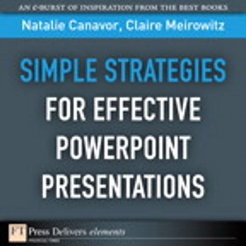 Cover of the book Simple Strategies for Effective PowerPoint Presentations by Natalie Canavor, Claire Meirowitz, Pearson Education