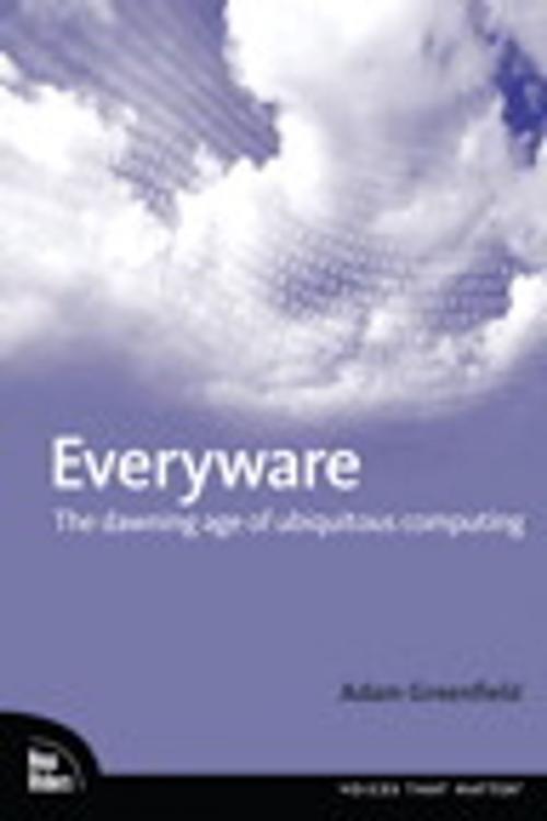 Cover of the book Everyware by Adam Greenfield, Pearson Education