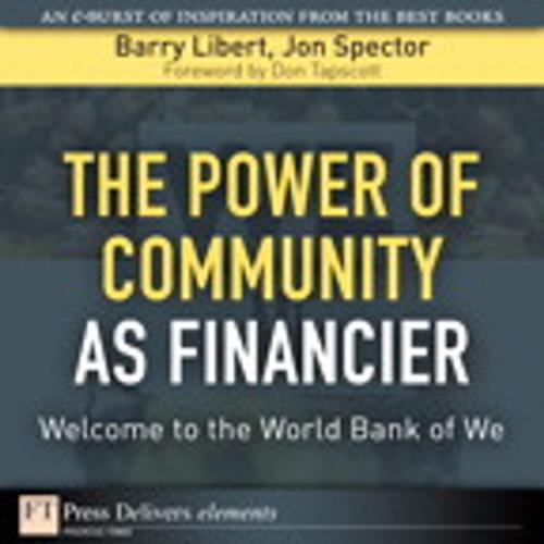 Cover of the book Power of Community as Financier by Barry Libert, Jon Spector, Pearson Education