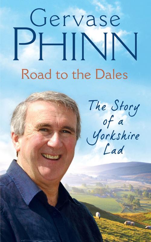 Cover of the book Road to the Dales by Gervase Phinn, Penguin Books Ltd