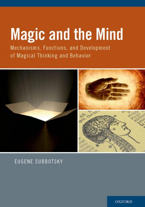 Cover of the book Magic and the Mind by Eugene Subbotsky, Oxford University Press