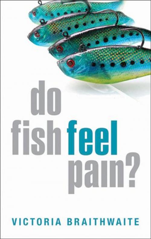 Cover of the book Do Fish Feel Pain? by Victoria Braithwaite, OUP Oxford