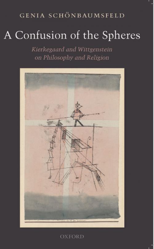 Cover of the book A Confusion of the Spheres by Genia Schönbaumsfeld, OUP Oxford