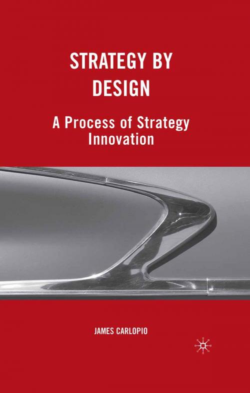 Cover of the book Strategy by Design by J. Carlopio, Palgrave Macmillan US