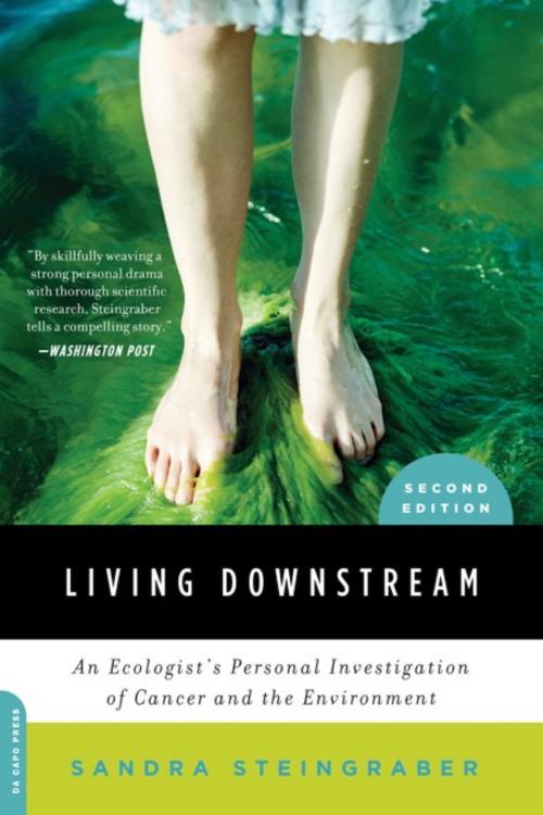 Cover of the book Living Downstream by Sandra Steingraber, Hachette Books