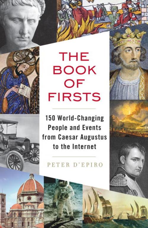Cover of the book The Book of Firsts by Peter D'Epiro, Knopf Doubleday Publishing Group