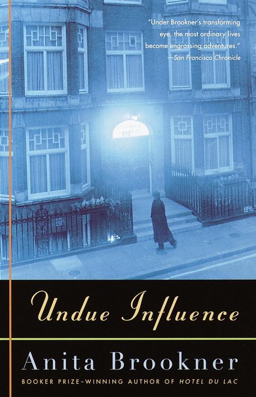 Cover of the book Undue Influence by Anita Brookner, Knopf Doubleday Publishing Group