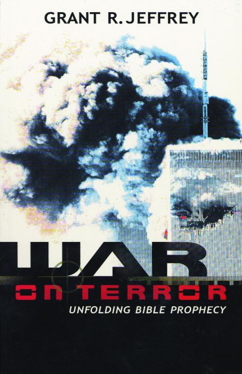 Cover of the book War on Terror by Grant R. Jeffrey, The Crown Publishing Group