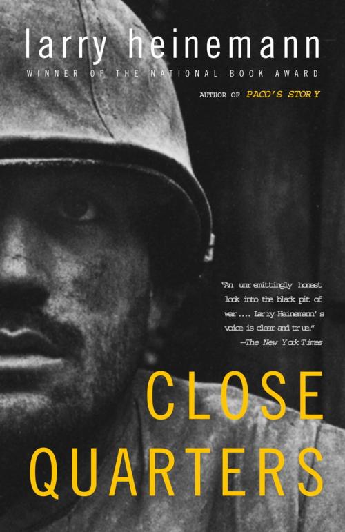 Cover of the book Close Quarters by Larry Heinemann, Knopf Doubleday Publishing Group