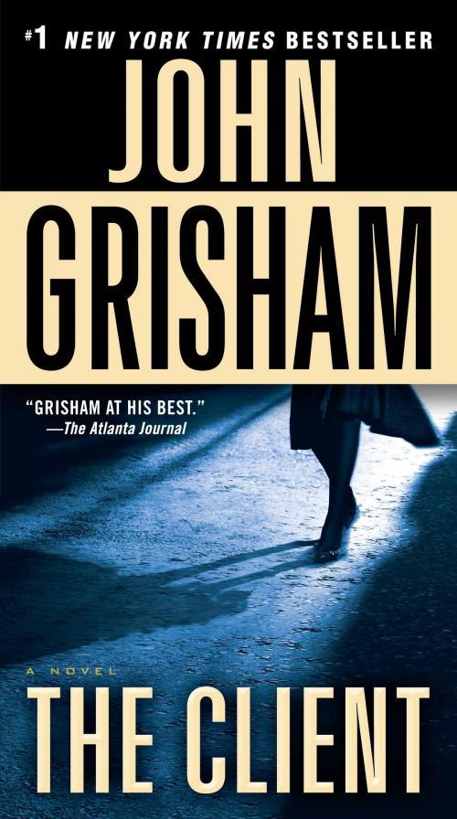 Cover of the book The Client by John Grisham, Random House Publishing Group