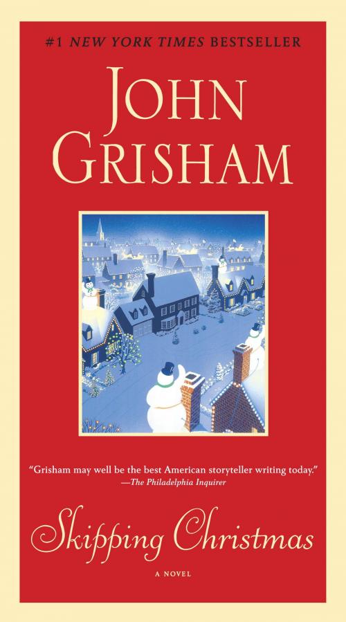 Cover of the book Skipping Christmas by John Grisham, Random House Publishing Group