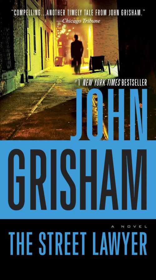 Cover of the book The Street Lawyer by John Grisham, Random House Publishing Group