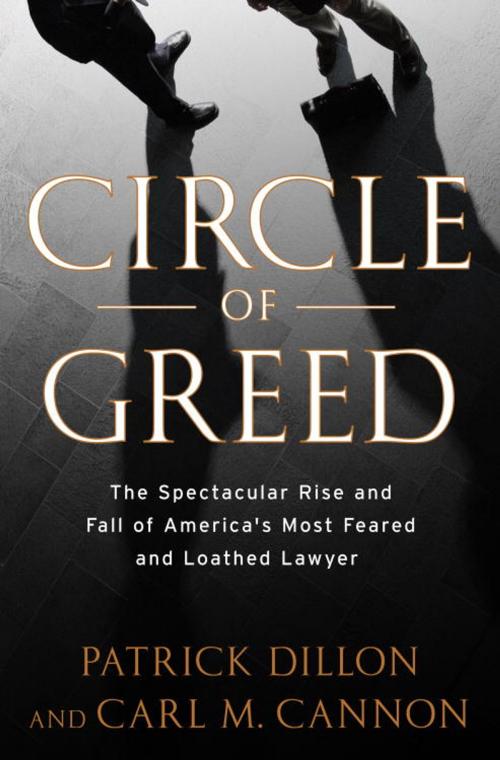Cover of the book Circle of Greed by Patrick Dillon, Carl Cannon, Crown/Archetype