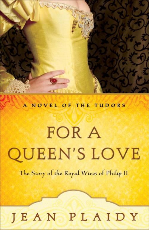 Cover of the book For a Queen's Love by Jean Plaidy, Crown/Archetype