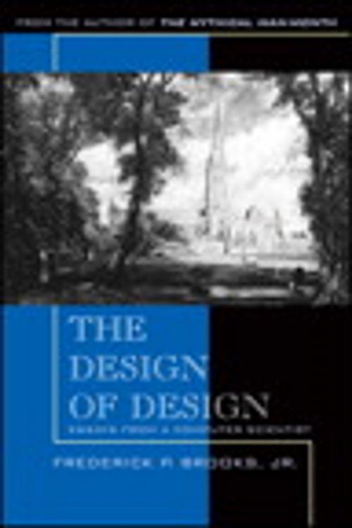 Cover of the book The Design of Design by Frederick P. Brooks Jr., Pearson Education