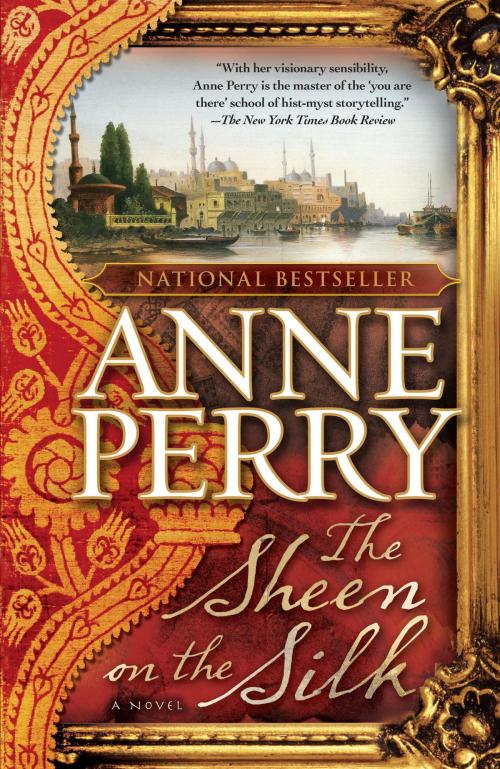 Cover of the book The Sheen on the Silk by Anne Perry, Random House Publishing Group