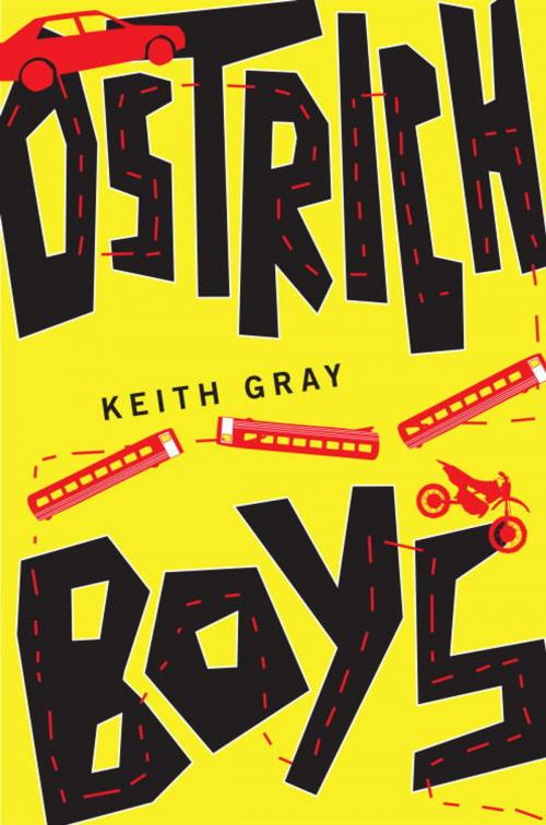 Cover of the book Ostrich Boys by Keith Gray, Random House Children's Books