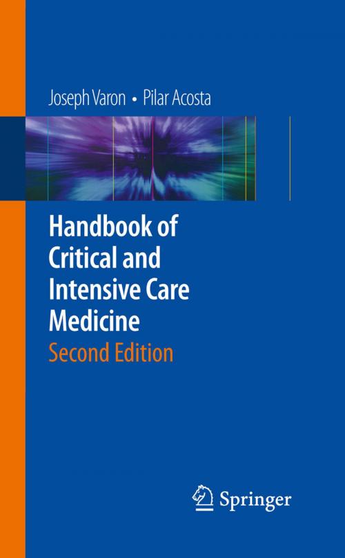 Cover of the book Handbook of Critical and Intensive Care Medicine by Joseph Varon, Pilar Acosta, Springer New York