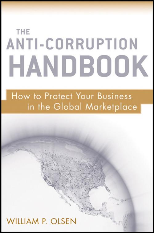 Cover of the book The Anti-Corruption Handbook by William P. Olsen, Wiley