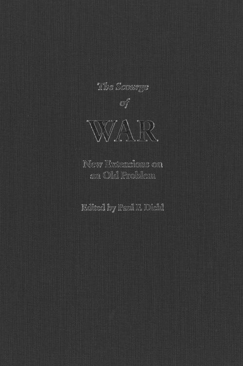 Cover of the book The Scourge of War by , University of Michigan Press