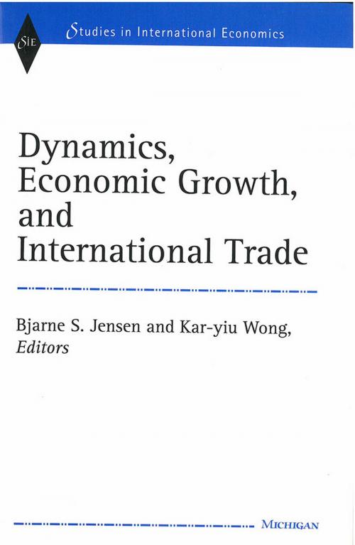 Cover of the book Dynamics, Economic Growth, and International Trade by , University of Michigan Press