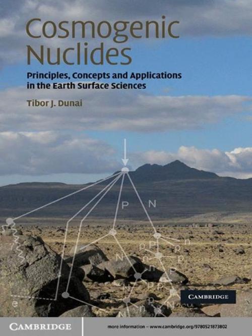 Cover of the book Cosmogenic Nuclides by Tibor J. Dunai, Cambridge University Press