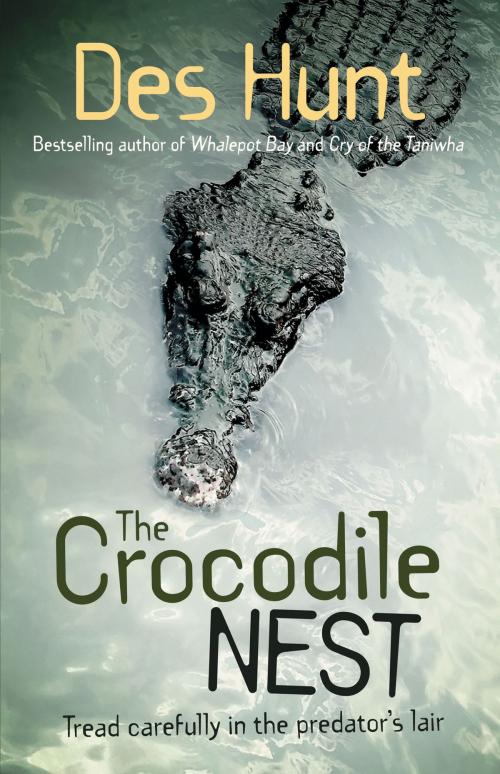 Cover of the book The Crocodile Nest by Des Hunt, HarperCollins