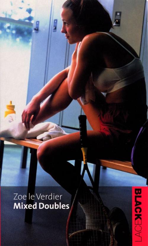 Cover of the book Mixed Doubles by Zoe Le Verdier, Ebury Publishing