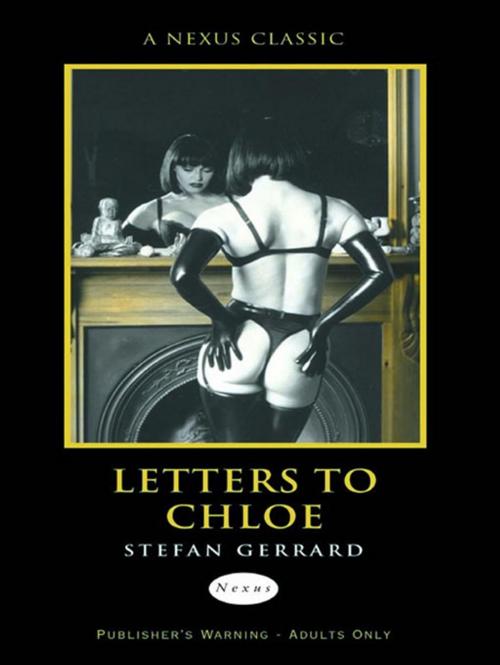 Cover of the book Letters To Chloe by Stefan Gerrard, Ebury Publishing