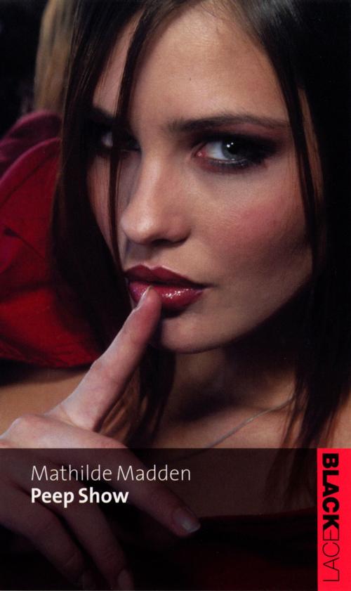 Cover of the book Peep Show by Mathilde Madden, Ebury Publishing