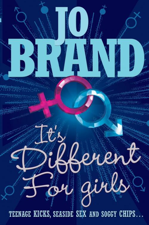 Cover of the book It's Different for Girls by Jo Brand, Headline