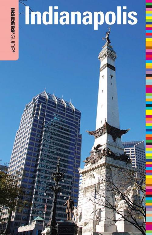 Cover of the book Insiders' Guide® to Indianapolis by Jackie Sheckler Finch, Insider's Guide