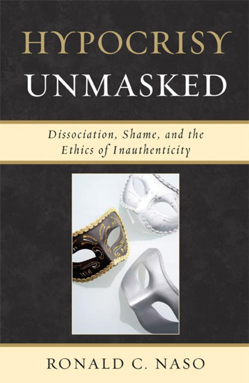 Cover of the book Hypocrisy Unmasked by Ronald C. Naso, Jason Aronson, Inc.