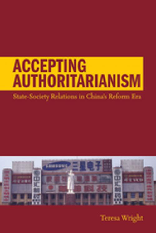 Cover of the book Accepting Authoritarianism by Teresa Wright, Stanford University Press