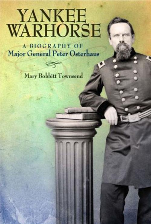 Cover of the book Yankee Warhorse by Mary Bobbitt Townsend, University of Missouri Press