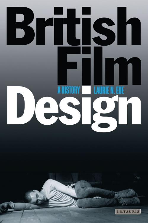 Cover of the book British Film Design by Laurie N. Ede, Bloomsbury Publishing