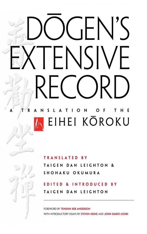 Cover of the book Dogen's Extensive Record by Eihei Dogen, John Daido Loori, Steven Heine, Wisdom Publications