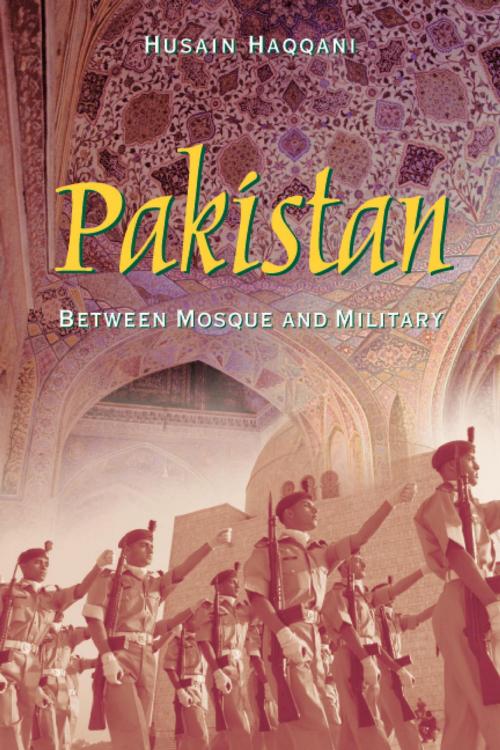 Cover of the book Pakistan by Husain Haqqani, Brookings Institution Press