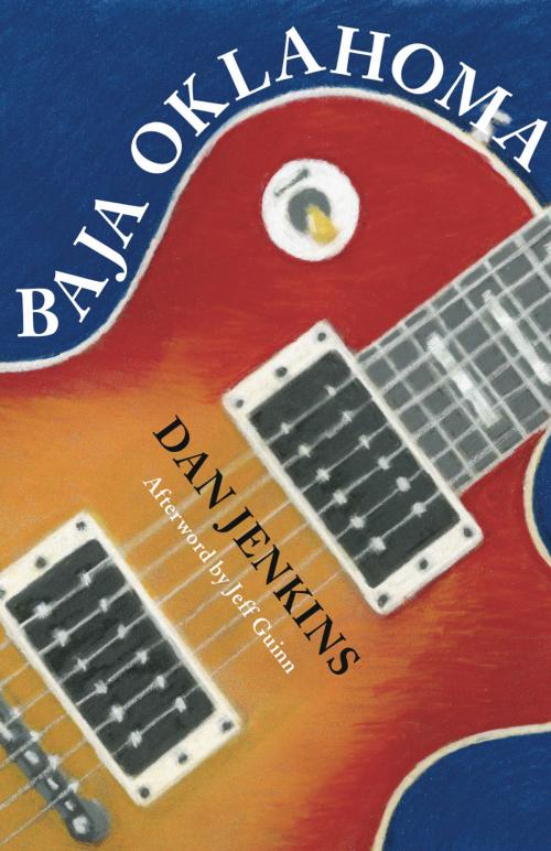 Cover of the book Baja Oklahoma by Mr. Dan Jenkins, Jeff Guinn, TCU Press