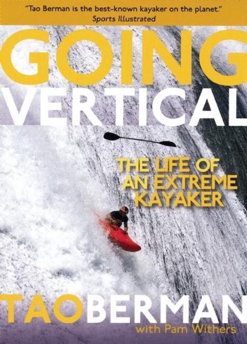 Cover of the book Going Vertical by Tao Berman, Menasha Ridge Press