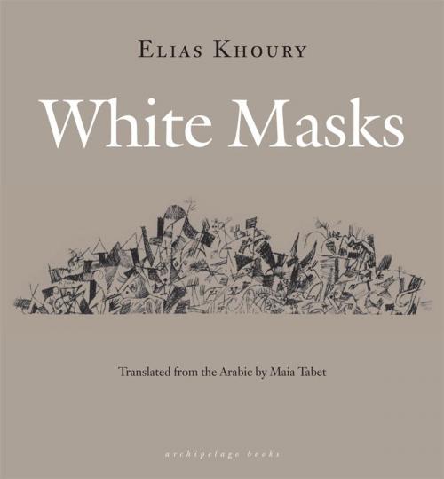 Cover of the book White Masks by Elias Khoury, Steerforth Press